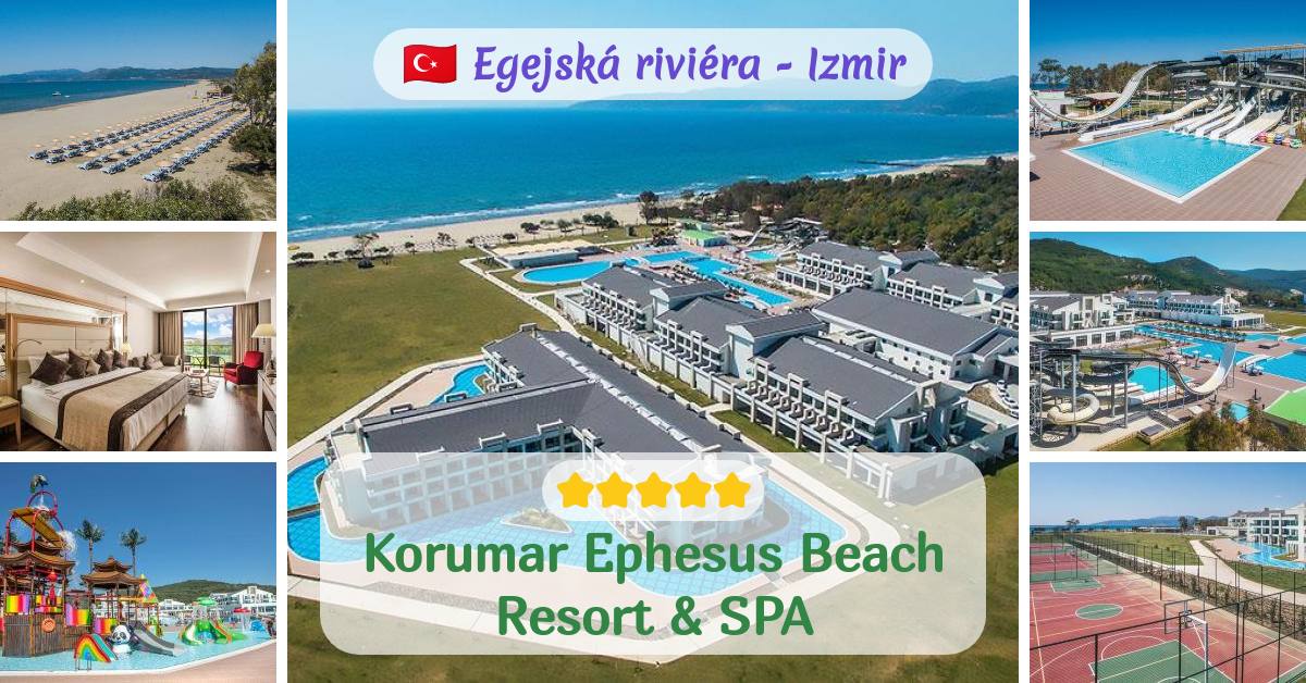 Korumar Ephesus Beach SPA Resort 5 CK HYDROTOUR Travel Sk